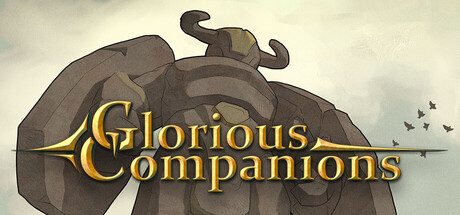 光荣伙伴/Glorious Companions 角色扮演游戏
