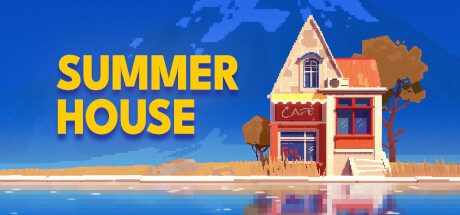 夏日小屋/SUMMERHOUSE 模拟游戏