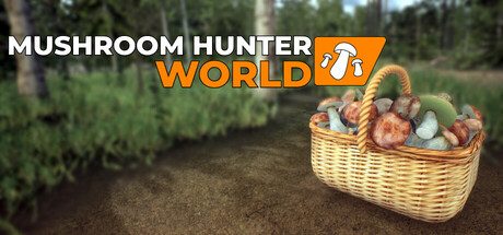 蘑菇猎人世界/Mushroom Hunter World 模拟游戏