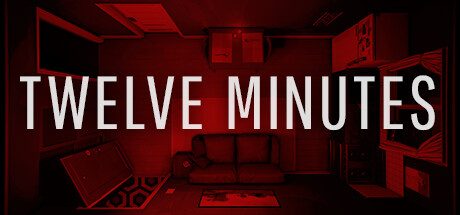 12分钟/十二分钟/Twelve Minutes 恐怖游戏