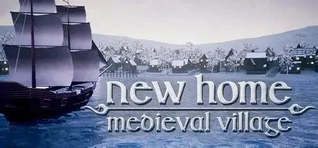 新家:中世纪村庄/New Home: Medieval Village 模拟游戏