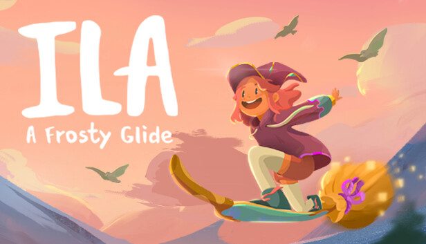伊拉：冰霜滑行/ILA: A Frosty Glide冒险游戏