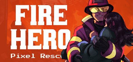 消防英雄：像素救援/Fire Hero – Pixel Rescue 冒险游戏