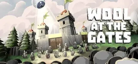 羊群之门/Wool at the Gates 战术塔防游戏