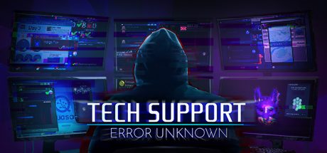 技术支持：未知错误/Tech Support: Error Unknown 冒险游戏