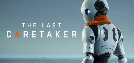 最后一位守护者/The Last Caretaker 动作游戏