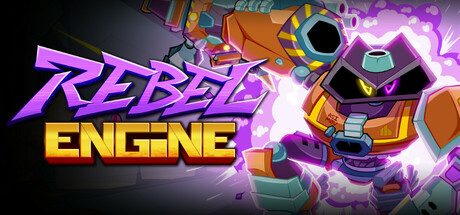 反抗引擎/Rebel Engine 动作游戏