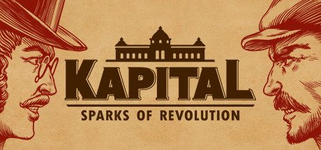 资本论:革命的火花/Kapital: Sparks of Revolution 策略游戏