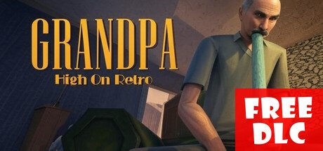 复古狂热爷爷/Grandpa High on Retro 冒险游戏