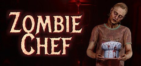 僵尸厨师/Zombie Chef 模拟游戏