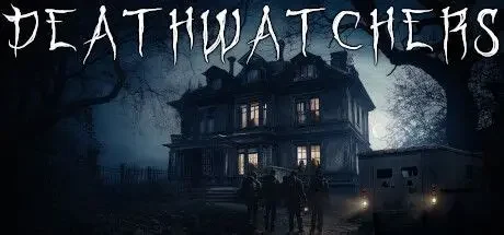 死亡监测/DeathWatchers 恐怖游戏