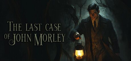 约翰莫利的最后一案/The Last Case of John Morley 冒险游戏