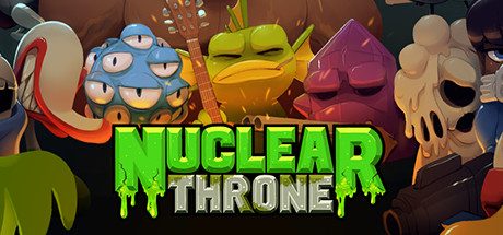 废土之王/Nuclear Throne 射击游戏