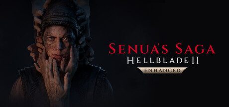 地狱之刃2:塞娜的史诗增强版/Senua’s Saga: Hellblade II 恐怖游戏