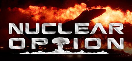 终极威慑/Nuclear Option 模拟游戏