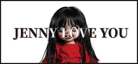 珍妮爱你/Jenny Love You 恐怖解密游戏