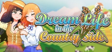 百合少女的日常/Dream Life in the Country Side 模拟游戏