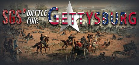 SGS 葛底斯堡战役/SGS Battle for: Gettysburg